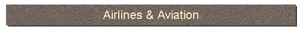 Airlines & Aviation