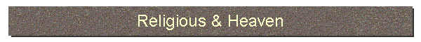 Religious & Heaven