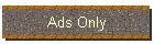Ads Only