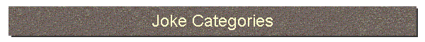 Joke Categories