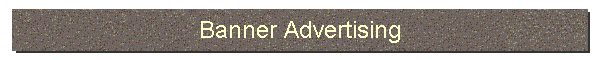 Banner Advertising