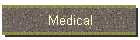 Medical